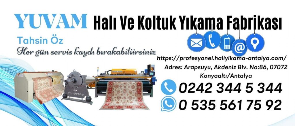 Antalya Halı Yıkama Fabrikası | Profesyonel Halı ve Koltuk Temizliği